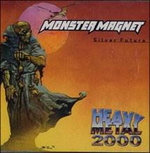Monster Magnet : Silver Future